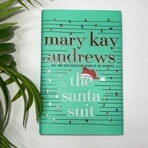 Mary Kay Andrews The Santa Suit Novel